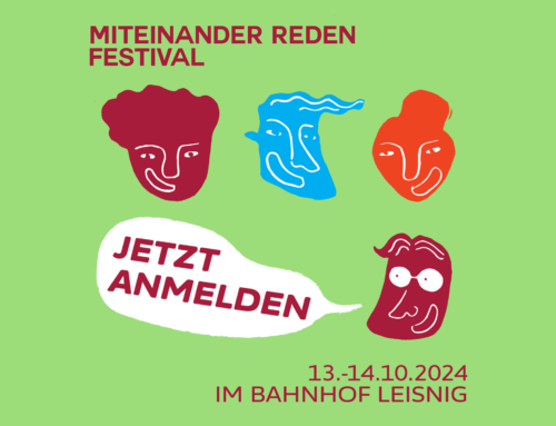 Jetzt anmelden für das zweite MITEINANDER REDEN-Festival!